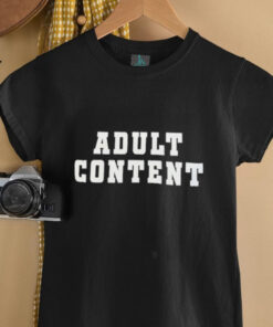 Adult content shirt