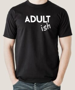 Adult ish Men’s T-shirt
