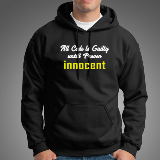 All Code Is Guilty Until Proven Innocent Funny Coding T-Shirt For Men