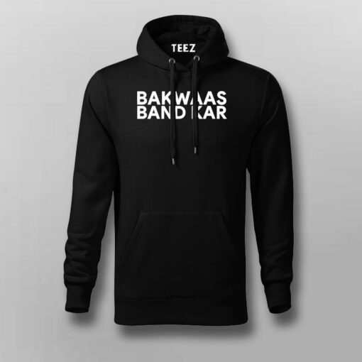 Bakwaas Band Kar  T-Shirt For Men