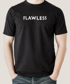 Be Flawless Men’s T-shirt