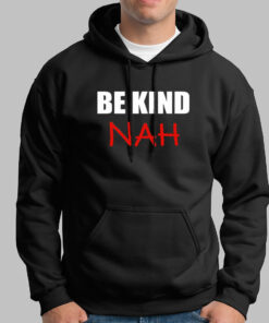 Be Kind Nah Parody Men’s Tee