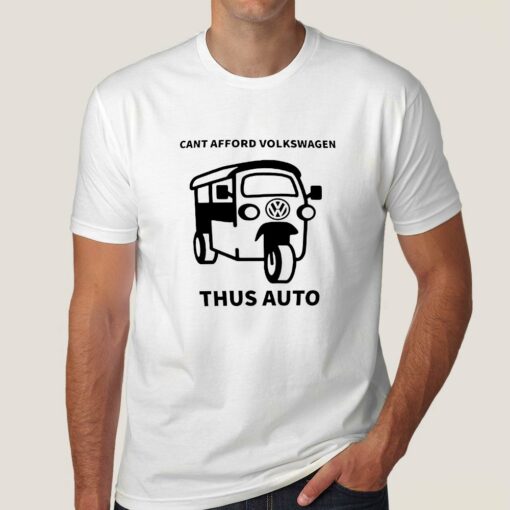 Buy Cant Afford Volkswagen Thus Auto Men’s T-shirt