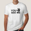 Buy You Can’t See Me! John Cena Fan Men’s T-shirt  At Just Rs 349