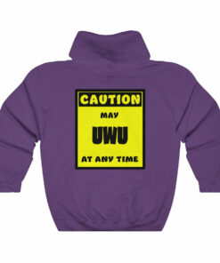 CAUTION! May UWU at any time!