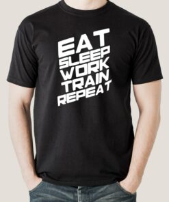 Eat Sleep Train Work Repeat Gym – Motivational Men’s T-shirt Eat Sleep Train Work Repeat Gym – Motivational Men’s T-shirt