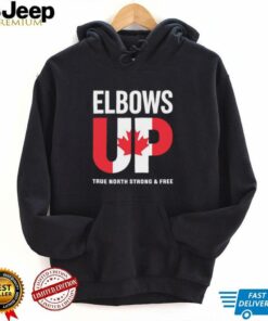 Elbows Up True North Strong And Free Canada shirt Elbows Up True North Strong And Free Canada shirt
