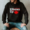 Elbows Up shirt