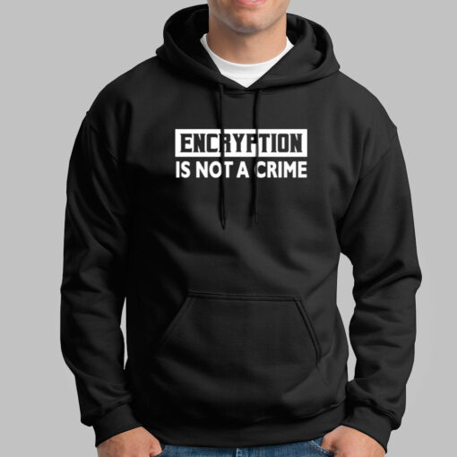 Encryption Is Not A Crime Hoodies For Men