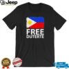 Free Duterte Supporter President Rodrigo Digong shirt