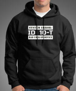 Funny ID10T Error Hoodies For Men Funny ID10T Error Hoodies For Men