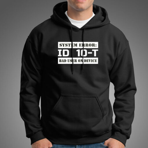 Funny ID10T Error Hoodies For Men