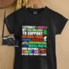 I literally want my tax dollars to support National Parks science education conservation mental health shirt
