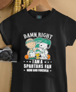 Peanuts Snoopy damn right I am a Spartans fan now and forever shirt