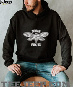 Scream, Fuck, Die Moth T shirts