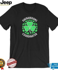 Shenanigans Coordinator Women St Patrick’s Day shirt
