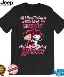 Snoopy And Charlie Brown All I Need Today Is A Little Bit Of Miami Heat And A Whole Lot Of Jesus The Peanuts Shirt