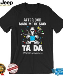 Snoopy and Woodstock after god made me he said ta da autism awareness shirt