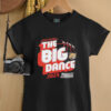 The Big Dance SIUE Edwardsville Cougars March Madness 2025 NCAA Division I Men’s Basketball Championship shirt