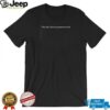 They don’t know my parents are rich shirt