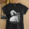 Tupac Shakur Only God Can Judge Me signature shirt