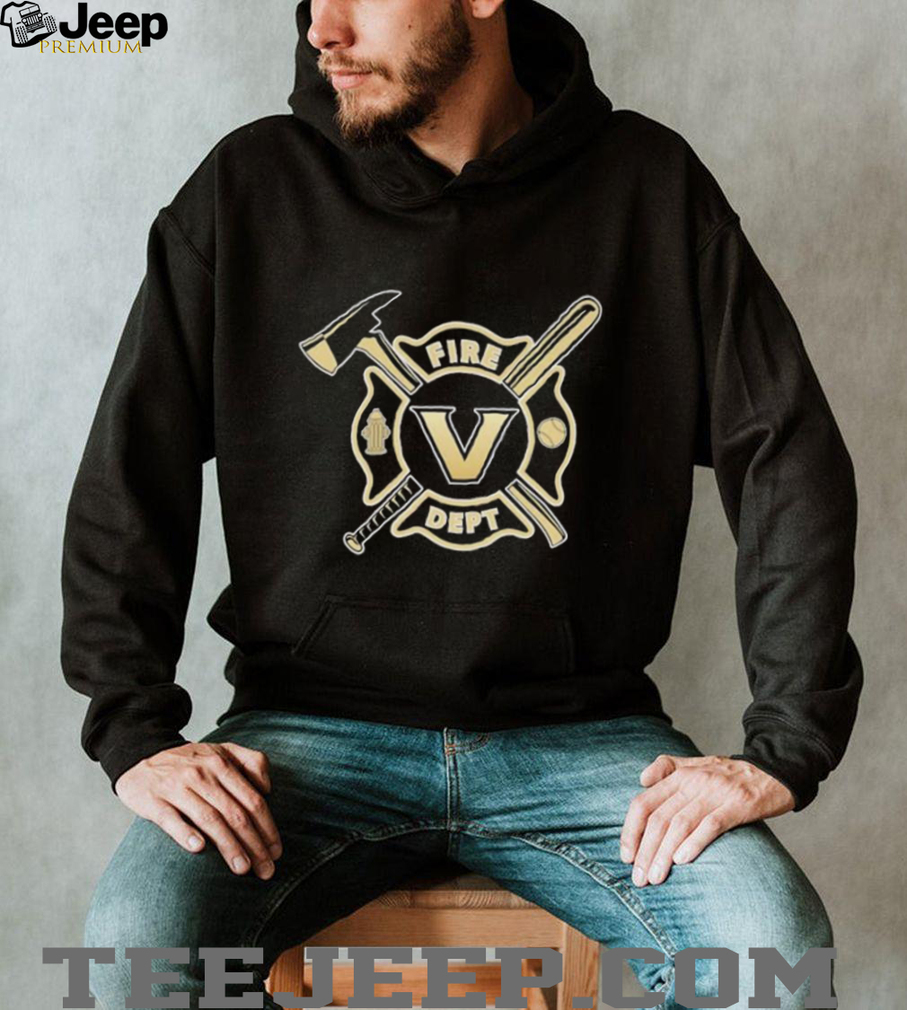 Vanderbilt Commodores Fire Dept Fighter T shirts Vanderbilt Commodores Fire Dept Fighter T shirts