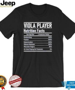 Viola player nutrition facts shirt