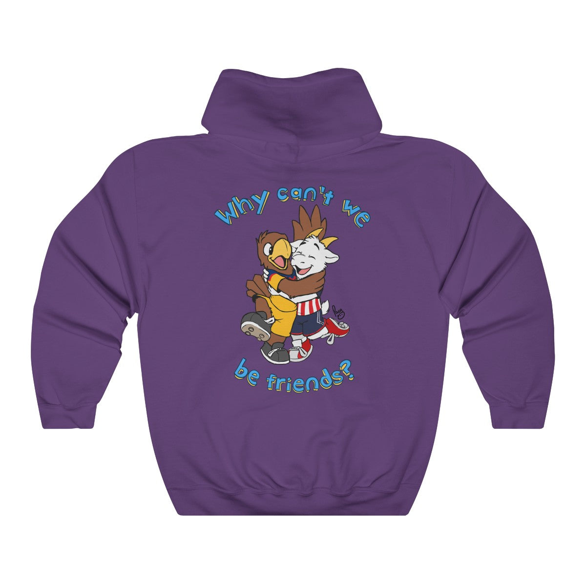 Why Can't we be Friends - Hoodie Why Can't we be Friends - Hoodie