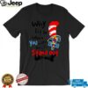 Why Fit In Doctor Teacher Cat In Hat Cool Autism Awareness T Shirt