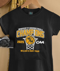 William and Mary Tribe 2025 CAA Women’s Basketball Conference Tournament Champions shirt