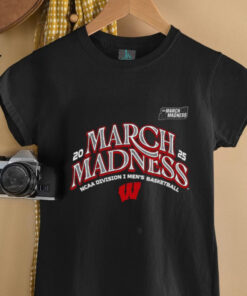 Wisconsin Men’s Basketball 2025 March Madness Bound T Shirt