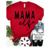 Adult Mama Elf Christmas Bella Canvas T-shirt