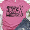 Hope Cure Faith Love Bella Canvas T-shirt