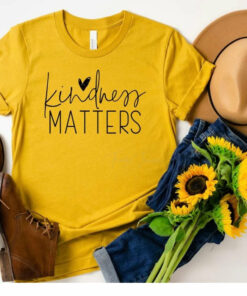 Kindness Matters Bella Canvas T-shirt Kindness Matters Bella Canvas T-shirt