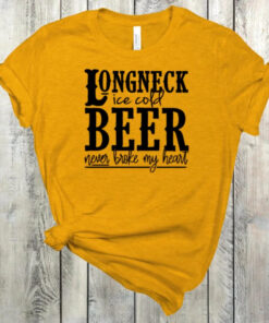 Long Neck Ice Cold Beer Never Broke My Heart Bella Canvas T-shirt Long Neck Ice Cold Beer Never Broke My Heart Bella Canvas T-shirt
