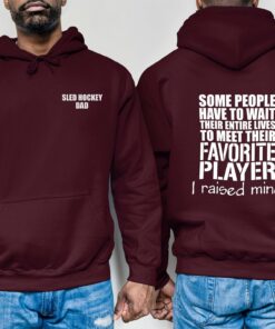 Sled Hockey dad Hoodie, hooded sweatshirt