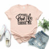 The Bun Life Chose Me Bella Canvas T-shirt