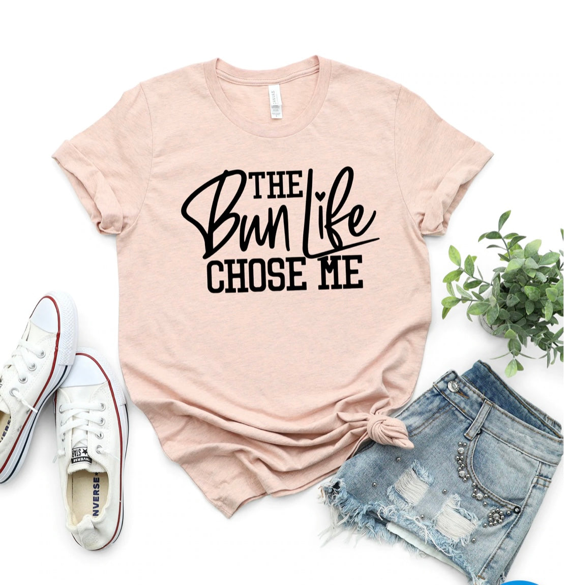 The Bun Life Chose Me Bella Canvas T-shirt The Bun Life Chose Me Bella Canvas T-shirt