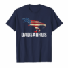 American Flag Shirt Dinosaur Dad Dadsaurus 4th Of July Daddy