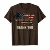 American Pride Flag T Shirt Thank You Veterans Tee Shirt