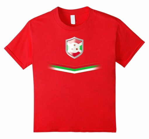 Burundi Flag Soccer Awesome T Shirt