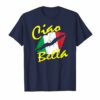 Ciao Bella Italian Lips Flag Shirt Italy Travel T Shirt