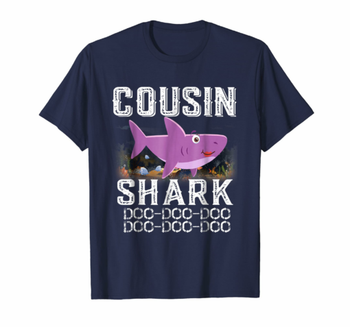 Cousin Shark Family Shark Shirt Doo Doo Doo Mothers Gift