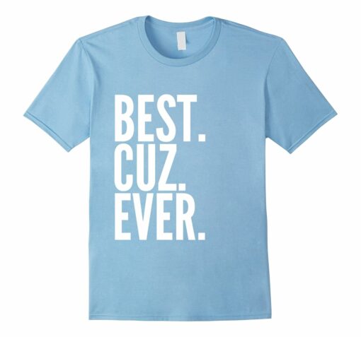 Cuz Cousin Family Birthday T Shirt