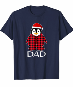Dad Penguin Pajamas Ugly Family Christmas Season Tshirt Dad Penguin Pajamas Ugly Family Christmas Season Tshirt