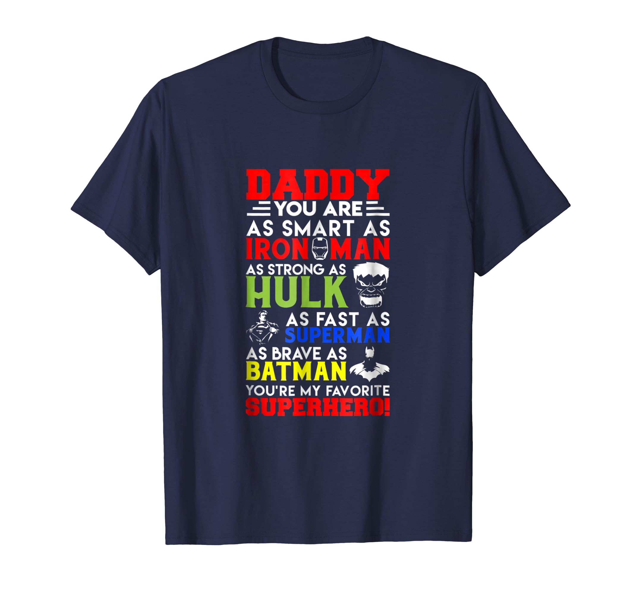 Daddy You Are My Favorite Superhero Family T Shirt Super Dad Daddy You Are My Favorite Superhero Family T Shirt Super Dad