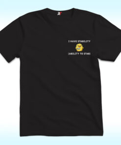 Duck I Have Stability, Ability to Stab Shirt Duck I Have Stability, Ability to Stab Shirt