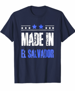 El Salvador Shirt El Salvador Flag El Salvador Shirt El Salvador Flag