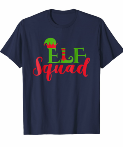 Elf Squad Funny Christmas Gift T Shirt Family Matching Shirt Elf Squad Funny Christmas Gift T Shirt Family Matching Shirt