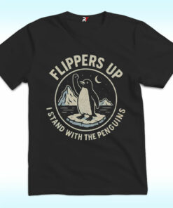 Flippers Up I Stand With The Penguins Shirt Flippers Up I Stand With The Penguins Shirt